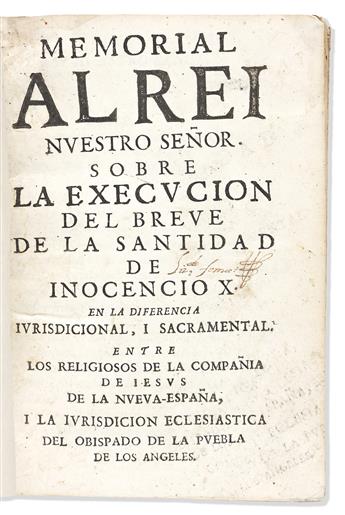 (MEXICAN IMPRINT--PUEBLA?) Memorial al rei nuestro señor sobre la execucion del breve de la santidad de Inocencio X